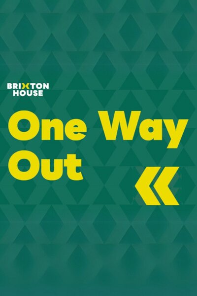 One Way Out
