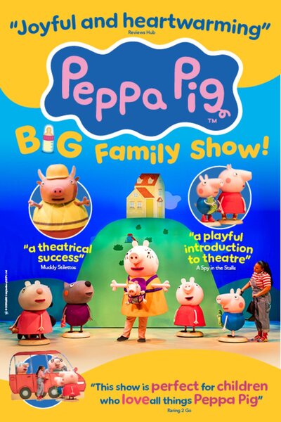 Peppa Pig's Big Family Show! (West End)