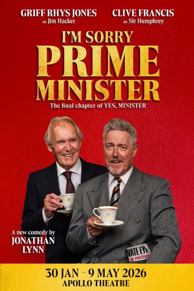 I’m Sorry, Prime Minister (West End)