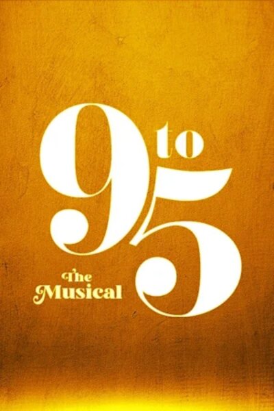 9 to 5: The Musical (Ray of Light Theatre)