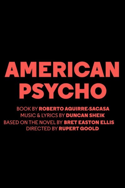 American Psycho (Almeida Theatre)