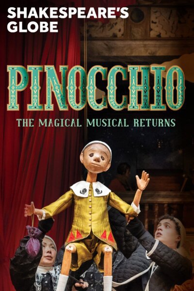 Pinocchio (Shakespeare's Globe Theatre)