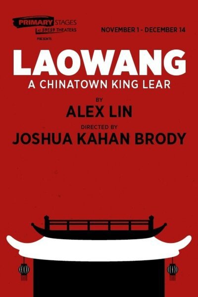 Laowang: A Chinatown King Lear