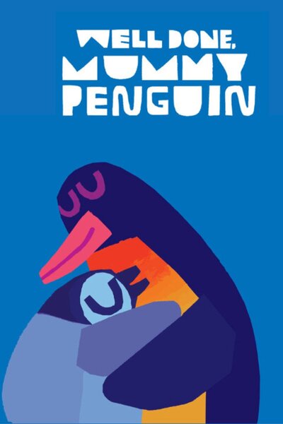 Well Done, Mummy Penguin