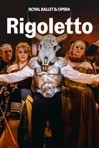 Rigoletto (Royal Ballet and Opera)
