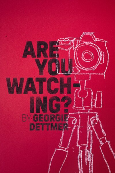 Are You Watching?