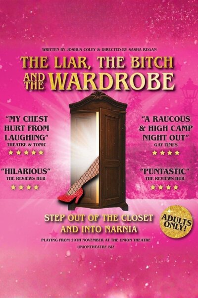 The Liar, The Bitch and The Wardrobe (Union Theatre)