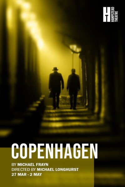 Copenhagen (Hampstead Theatre)