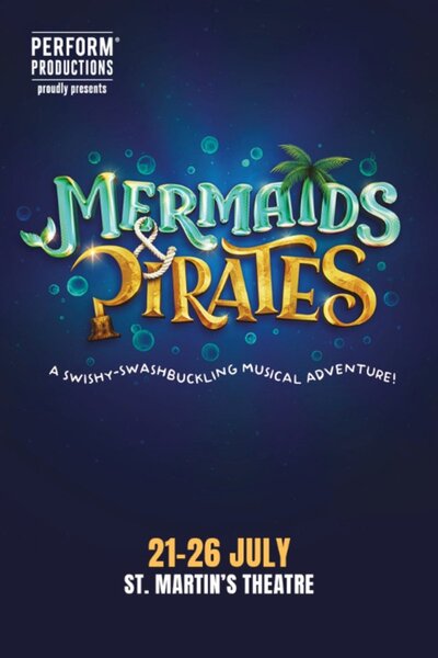 Mermaids & Pirates (West End)