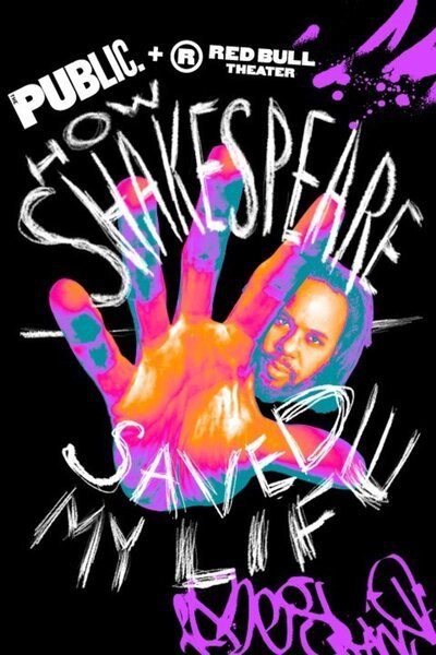 How Shakespeare Saved My Life