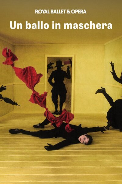 Un ballo in maschera - Royal Ballet and Opera