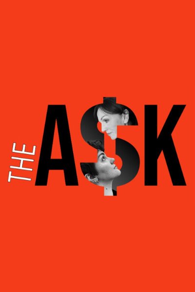 The Ask