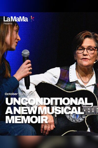 UNCONDITIONAL, a new musical memoir