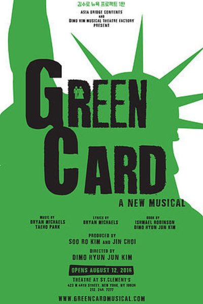 Green Card: A New Musical