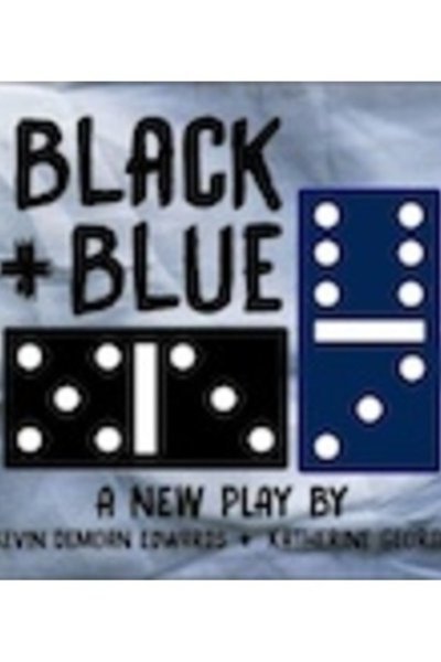 Black & Blue (FringeNYC)