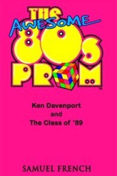 The Awesome 80s Prom