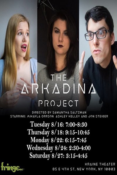 The Arkadina Project (FringeNYC)