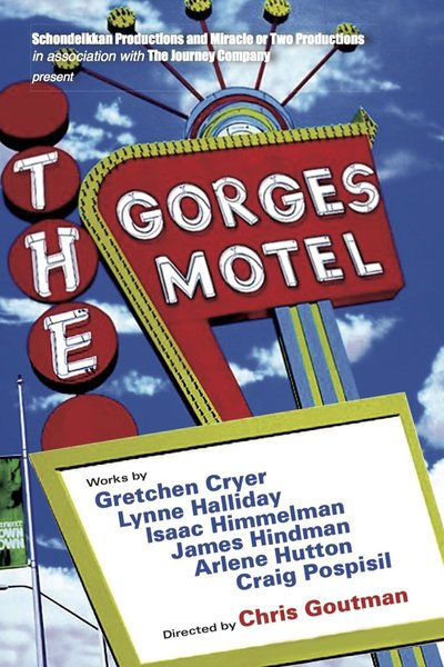 THE GORGES MOTEL (FringeNYC)