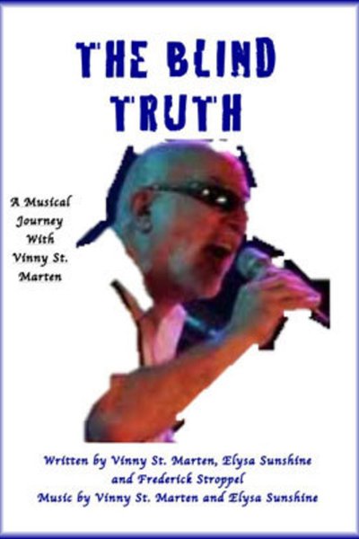 The Blind Truth: A Musical Journey (Dream Up)