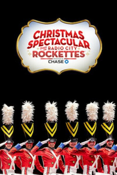 Christmas Spectacular Starring the Radio City Rockettes