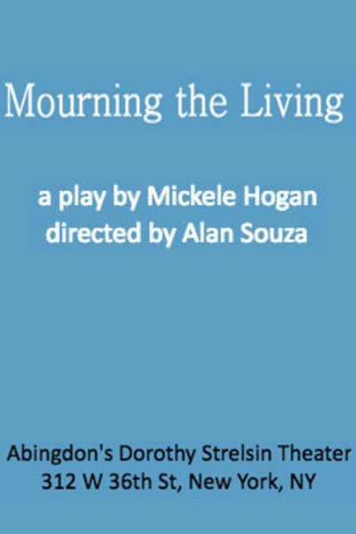 Mourning the Living