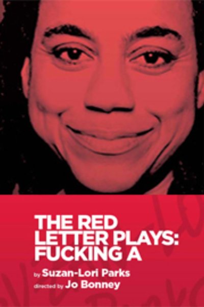 The Red Letter Plays: Fucking A