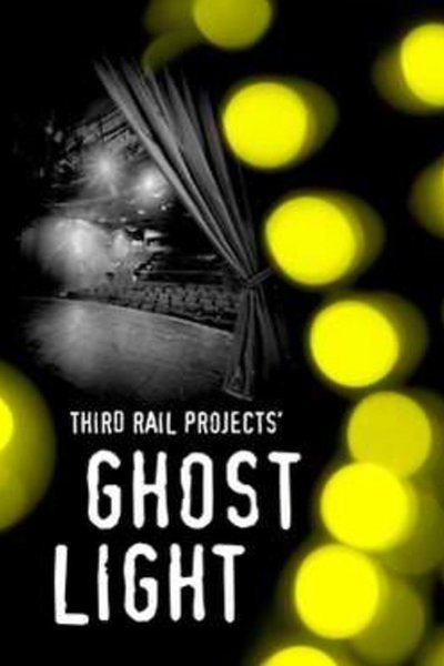 Ghost Light (Lincoln Center Theater)