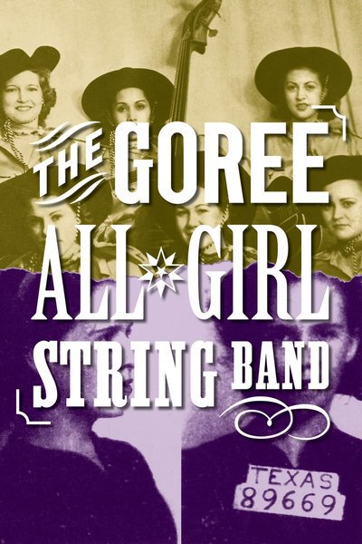 The Goree All-Girl String Band (NYMF)