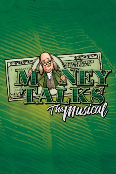 Money Talks the Musical