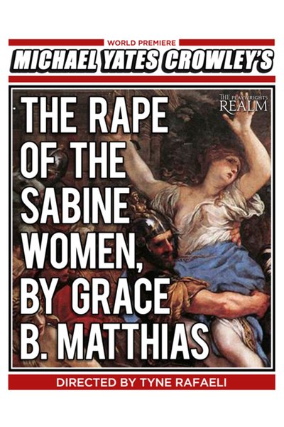 The Rape of the Sabine Women, By Grace B. Matthias