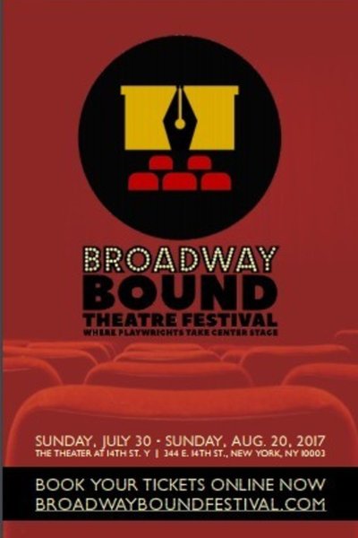 Broadway Bound Theatre Festival 2017