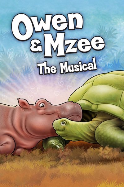 Owen & Mzee the Musical
