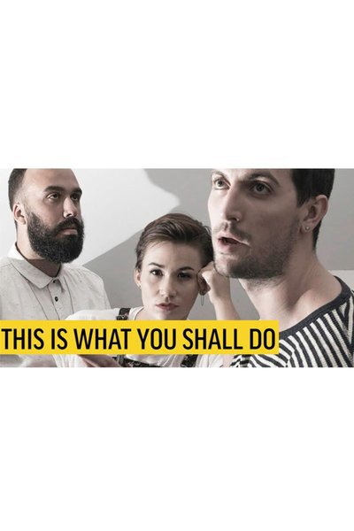This Is What You Shall Do