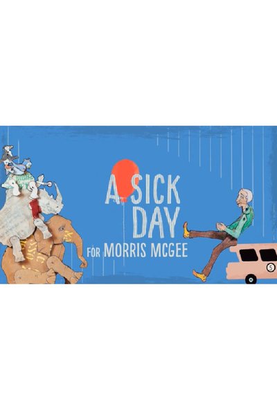 A Sick Day for Morris McGee