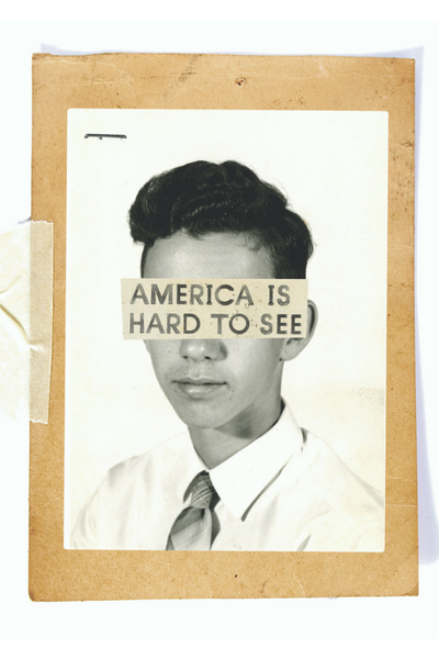 America is Hard to See