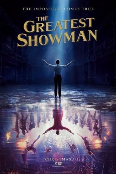 The Greatest Showman (Advance Screening)