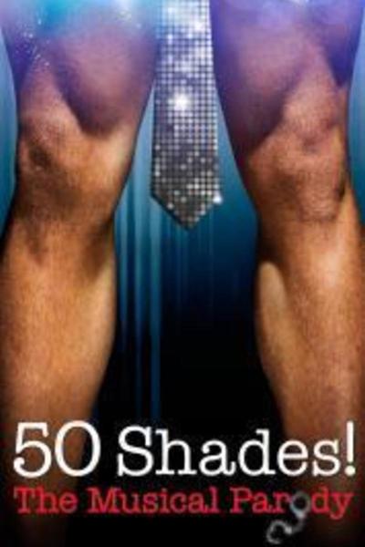 50 Shades! The Musical Parody