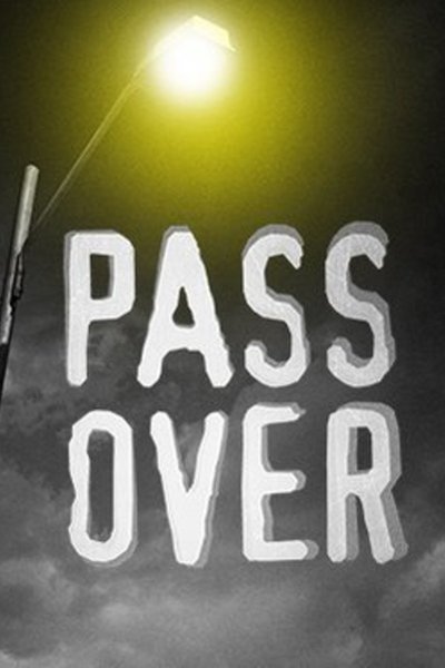 Pass Over (Lincoln Center)