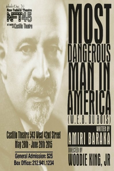 Most Dangerous Man in America (W. E. B. Du Bois)