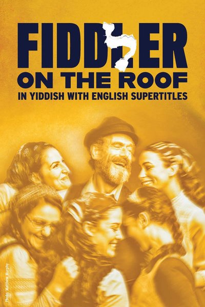 Fiddler on the Roof (In Yiddish)