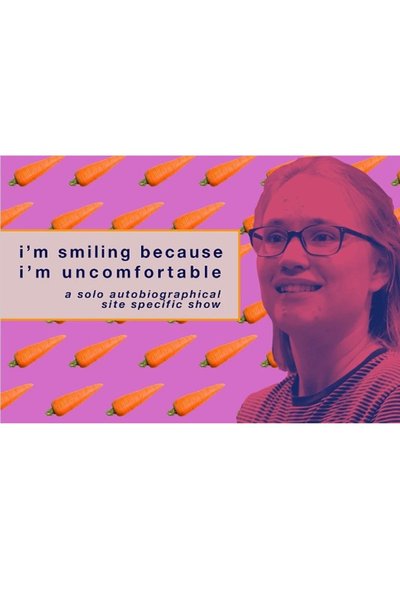  I'm Smiling Because I'm Uncomfortable