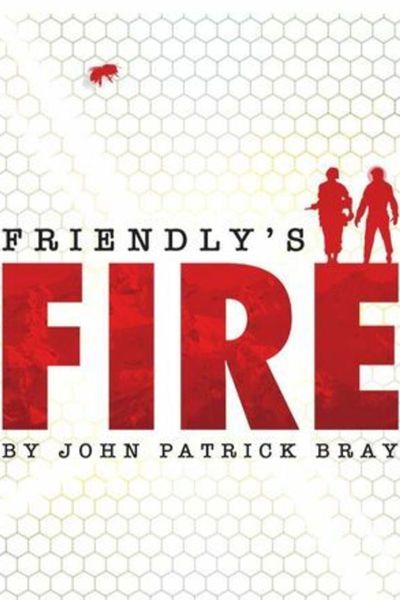 Friendly’s Fire