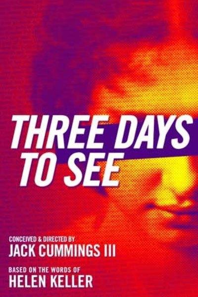 Three Days To See