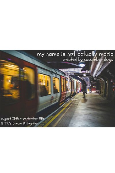My Name is Not Actually Maria