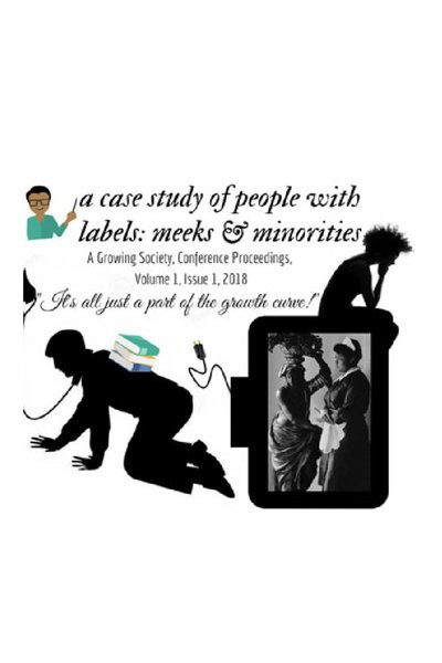 A Case Study of People with Labels: Meeks and Minorities