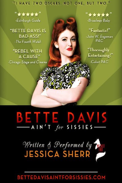 Bette Davis Ain't For Sissies