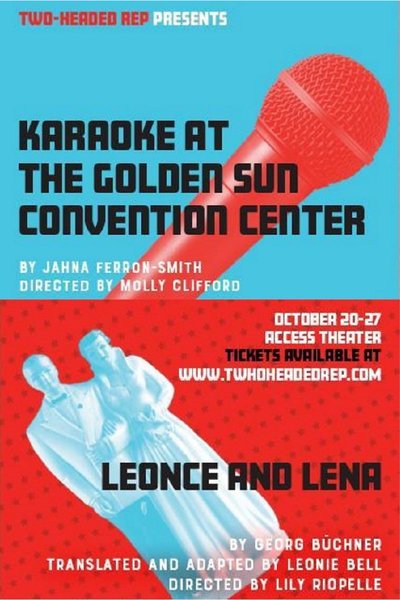 Karaoke at The Golden Sun Convention Center & Leonce and Lena