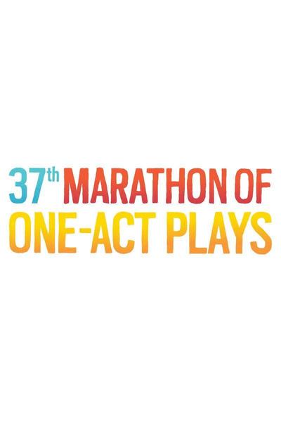 37th Marathon of One-Act Plays: Series A