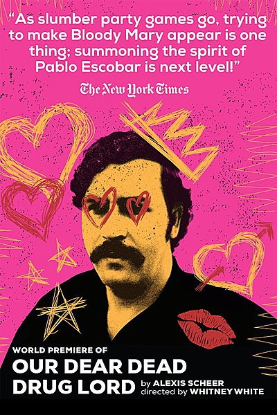 Our Dear Dead Drug Lord