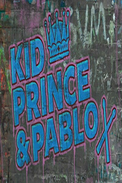 Kid Prince and Pablo